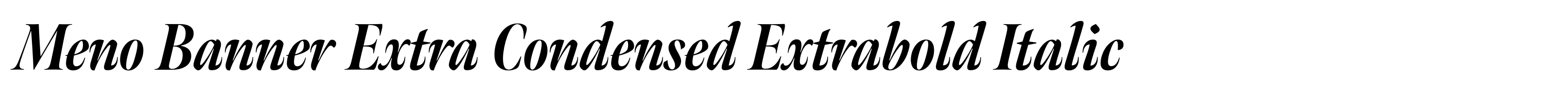 Meno Banner Extra Condensed Extrabold Italic